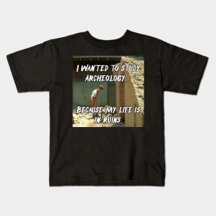 Life in Ruins Kids T-Shirt